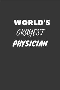 World's Okayest Physician Notebook
