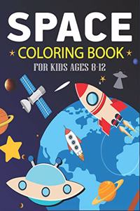 Space Coloring Book for Kids Ages 8-12