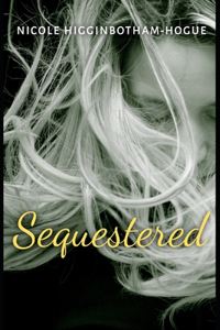 Sequestered