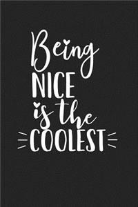 Being Nice Is the Coolest