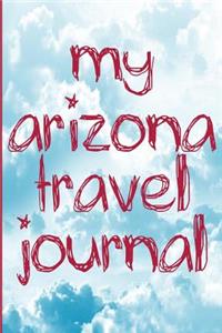 My Arizona Travel Journal