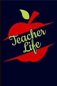 Teacher Life