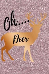 Oh Deer