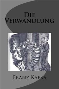 Die Verwandlung