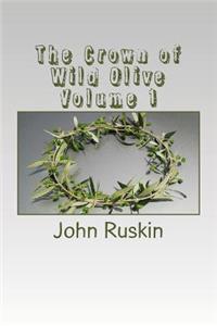 The Crown of Wild Olive Volume 1