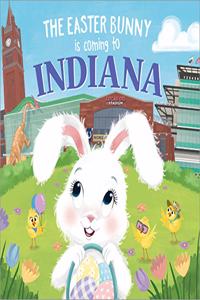 Easter Bunny Is Coming to Indiana