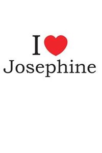 I Love Josephine