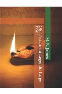 Old Testament Legends