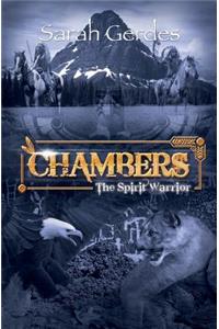 Chambers: The Spirit Warrior