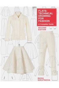 Flats: Technical Drawing for Fashion, Second Edition