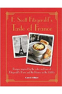 F SCOTT FITZGERALDS TASTE OF FRANCE