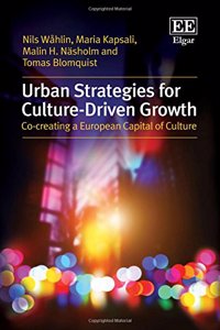 Urban Strategies for Culture-Driven Growth