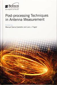 Post-Processing Techniques in Antenna Measurement