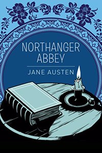 NORTHANGER ABBEY