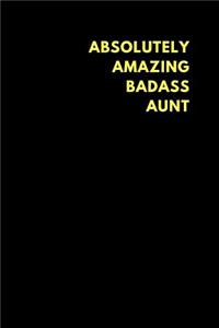 Absolutely Amazing Badass Aunt