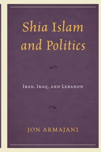 Shia Islam and Politics