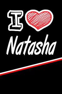I Love Natasha