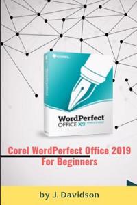 Corel WordPerfect Office 2019: For Beginners