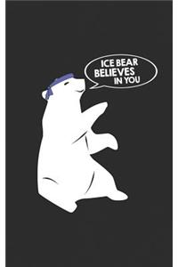 Ice Bear Believes in You