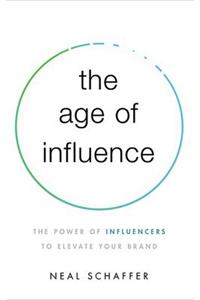 The Age of Influence