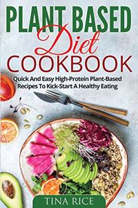 Plant Based Diet Cookbook