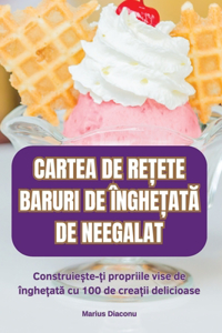 Cartea de Re?ete Baruri de ?nghe?atA de Neegalat