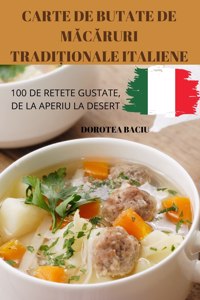 Carte de Butate de MAcAruri Tradi?ionale Italiene
