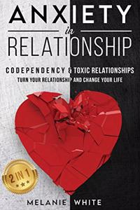 ANXIETY IN RELATIONSHIP (2in1)