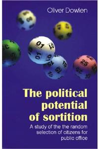 The Political Potential of Sortition