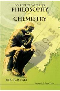 Collected Papers on the Philosophy of Chemistry