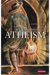A Short History of Atheism