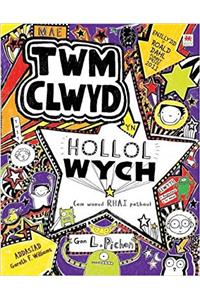 Cyfres Twm Clwyd: Mae Twm Clwyd yn Hollol Wych (Am Wneud Rhai Pethau)