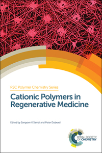 Cationic Polymers in Regenerative Medicine: Methods and Applications