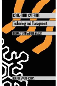 Cook-Chill Catering: Technology and Management
