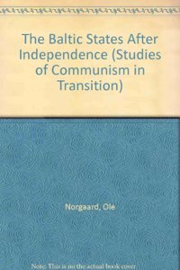 The Baltic States after Independence, Second Edition