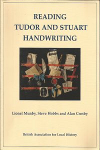 Reading Tudor and Stuart Handwriting