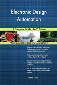 Electronic Design Automation A Complete Guide - 2020 Edition
