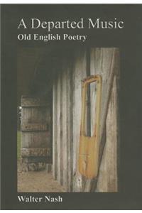 A Departed Music