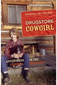 Drugstore Cowgirl