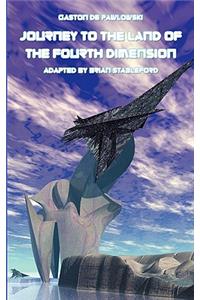 Journey to the Land of the Fourth Dimension