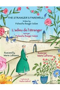 Stranger's Farewell -- L'adieu de l'étranger
