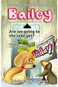 A Tale From A Fox Hound Beagle Named Bailey