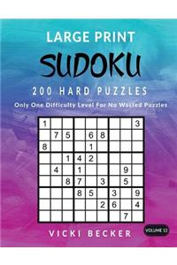 Large Print Sudoku 200 Hard Puzzles