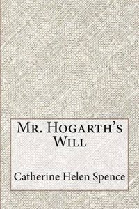 Mr. Hogarth's Will