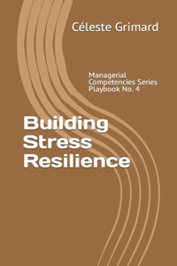 Building Stress Resilience