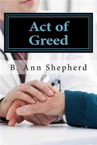 Act of Greed