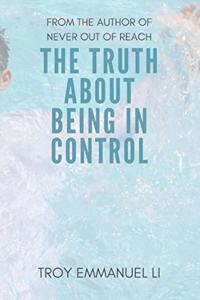 The truth about being in control