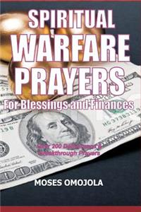 Spiritual Warfare Prayers for Blessings and Finances
