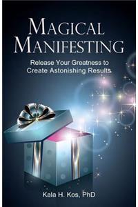 Magical Manifesting