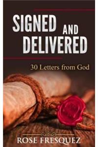 Signed and Delivered